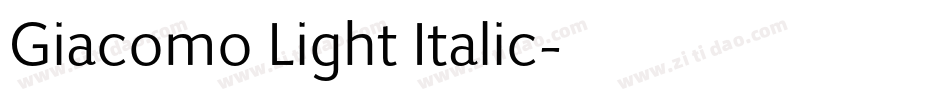 Giacomo Light Italic字体转换
